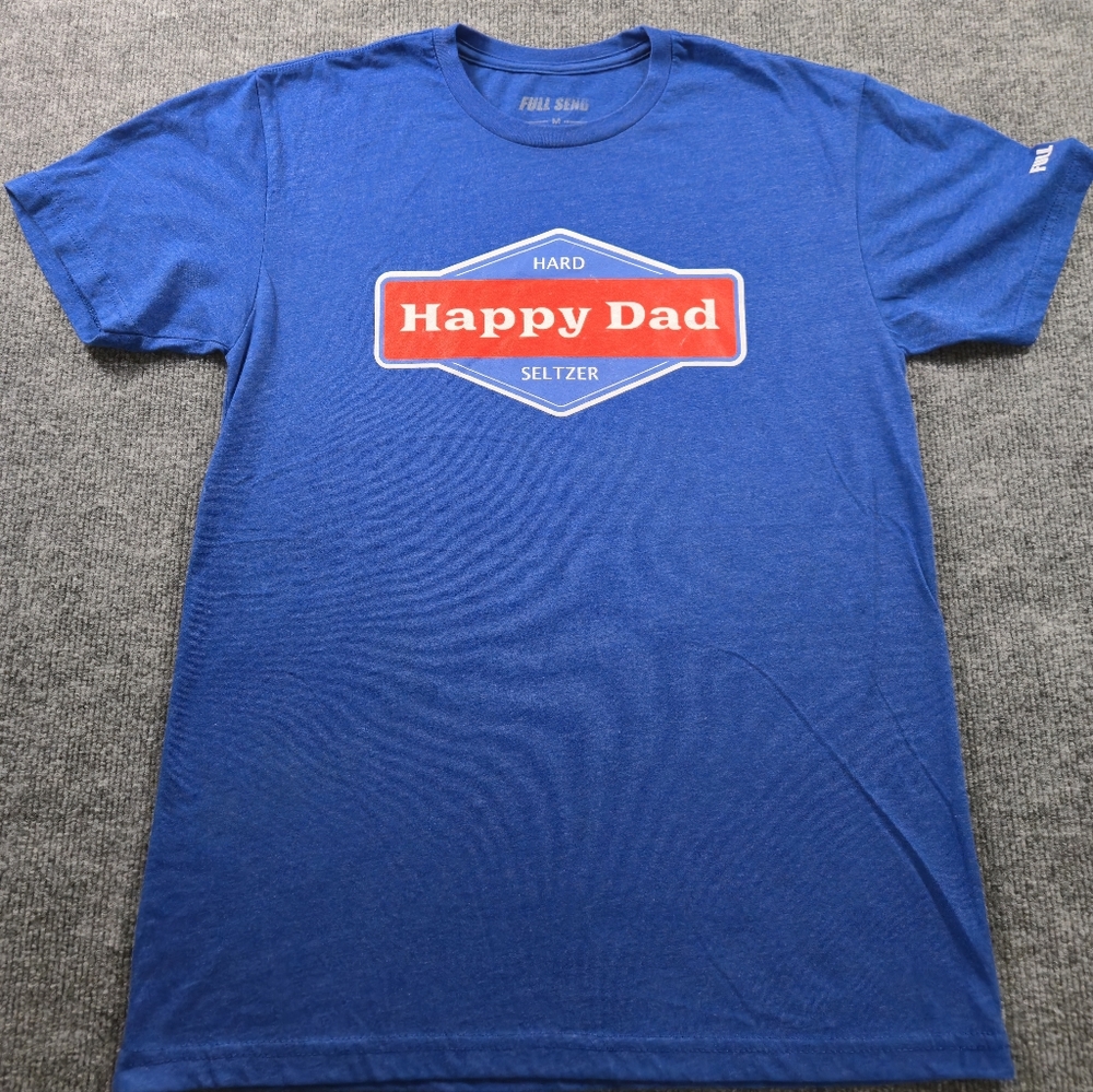 Full Send Happy Dad Hard Seltzer‎ Blue Graphic Tee Size Medium